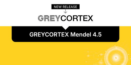 Introducing GREYCORTEX Mendel 4.5